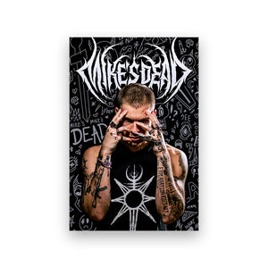 Mike's Dead Black Poster